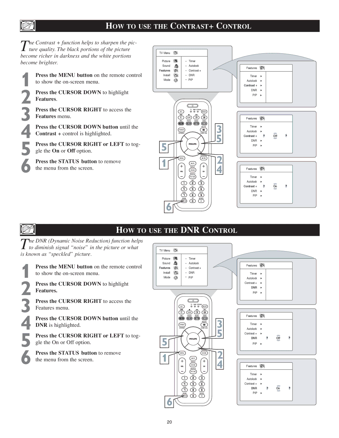 Philips 23PF9976i user manual HOW to USE the CONTRAST+ Control, HOW to USE the DNR Control 