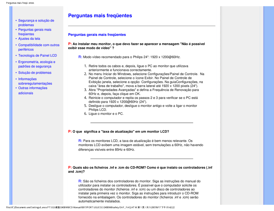 Philips 240BW8 user manual Perguntas mais freqüentes, Perguntas gerais mais freqüentes 