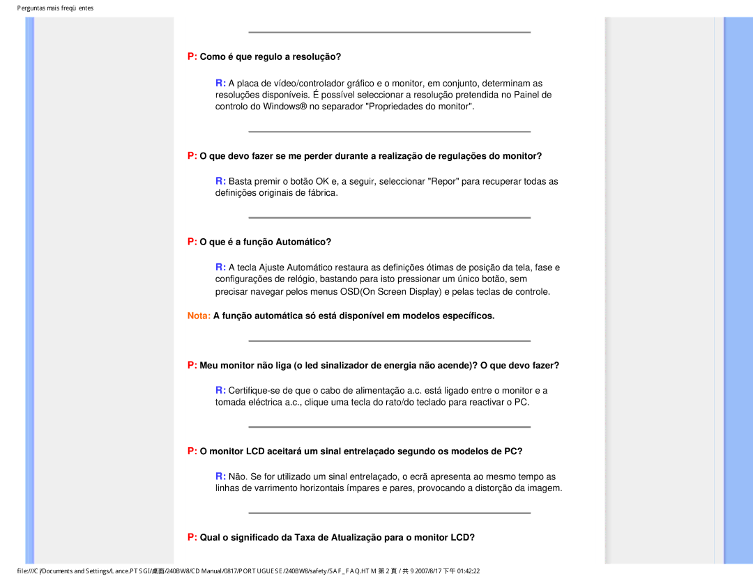 Philips 240BW8 user manual Como é que regulo a resolução?, Que é a função Automático? 