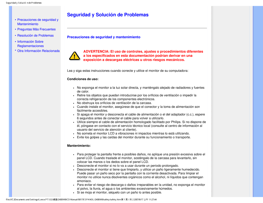 Philips 240BW8 user manual Seguridad y Solución de Problemas, Precauciones de seguridad y mantenimiento, Condiciones de uso 