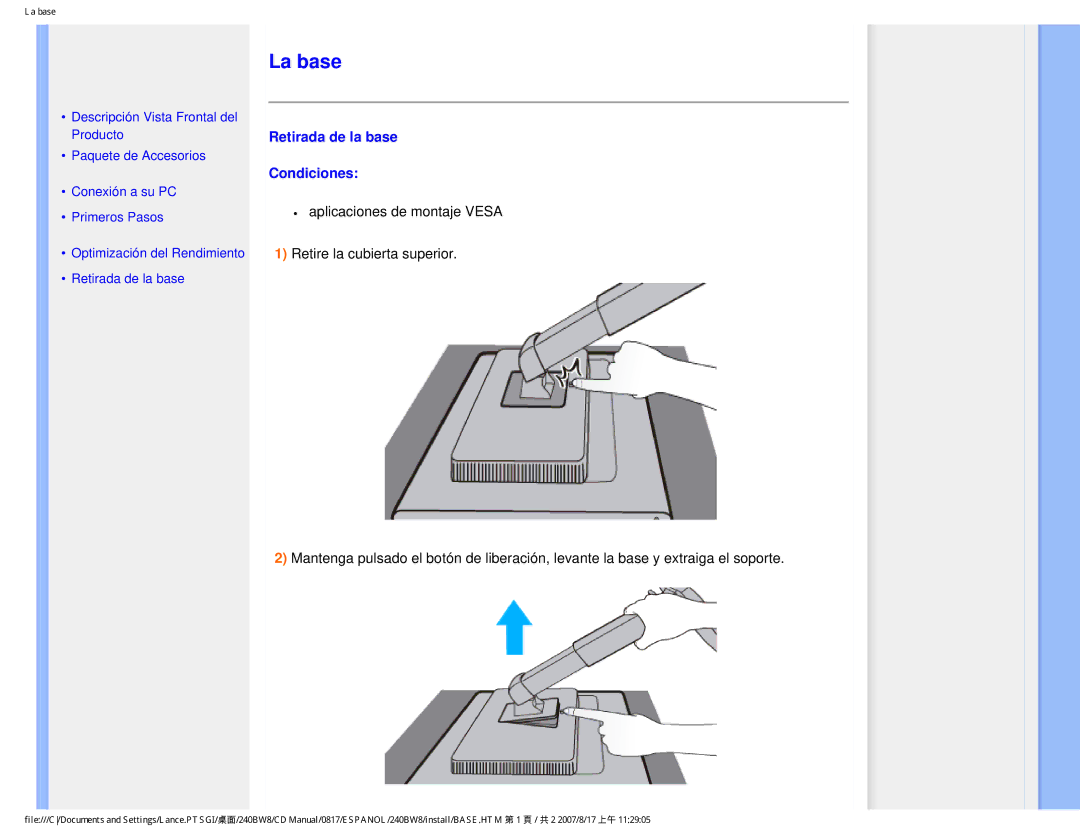 Philips 240BW8 user manual La base, Retirada de la base Condiciones 