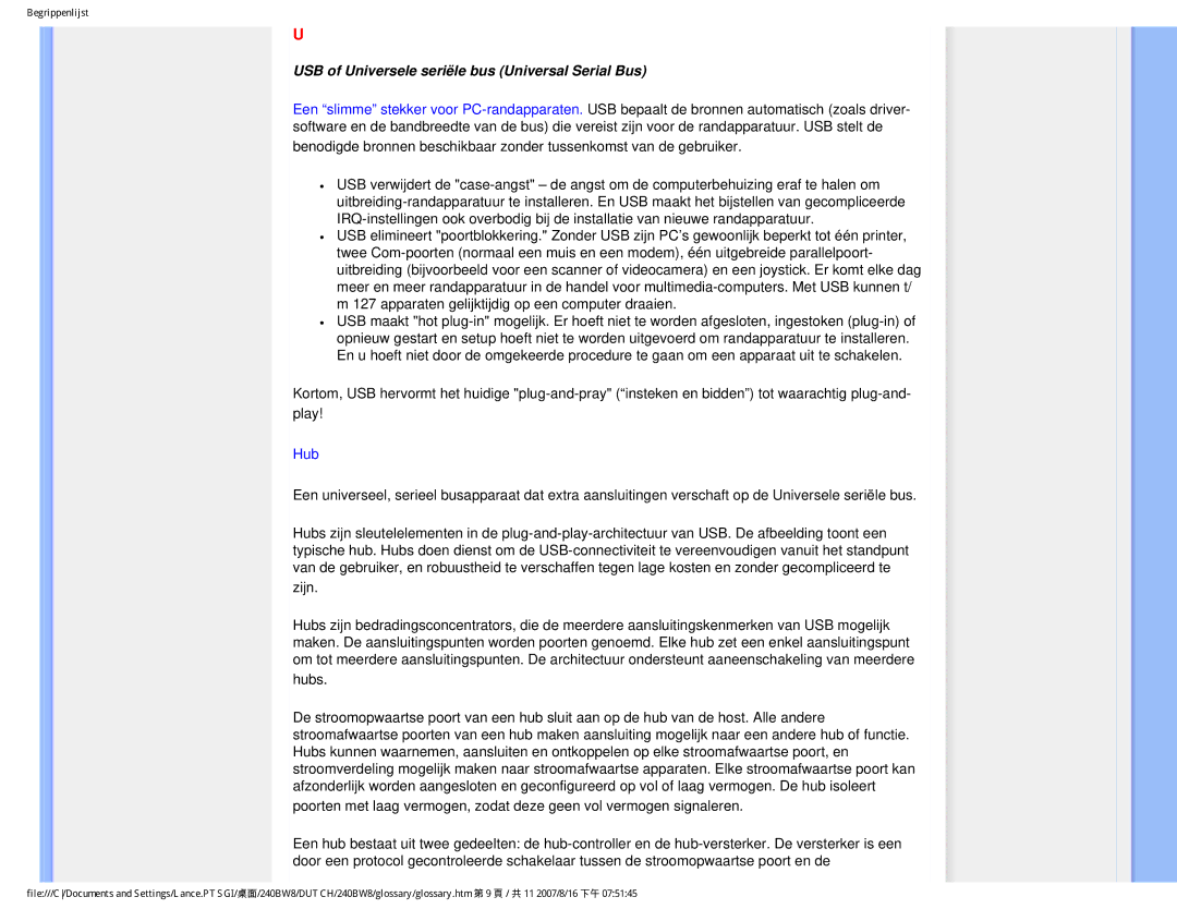 Philips 240BW8 user manual USB of Universele seriële bus Universal Serial Bus, Zijn 