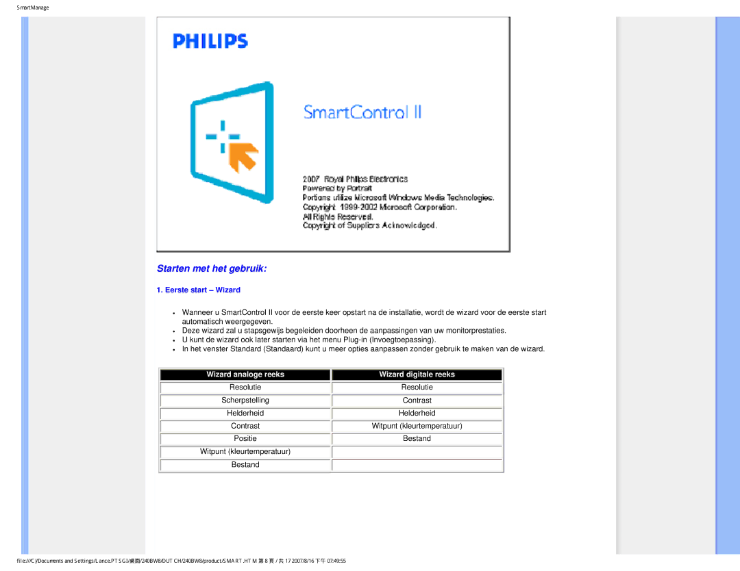 Philips 240BW8 user manual Starten met het gebruik, Eerste start Wizard 