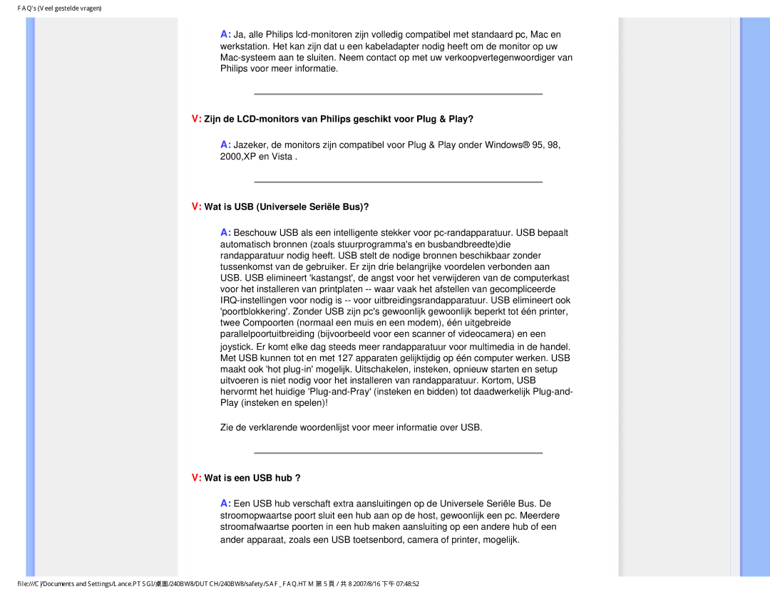 Philips 240BW8 user manual Zijn de LCD-monitors van Philips geschikt voor Plug & Play?, Wat is USB Universele Seriële Bus? 