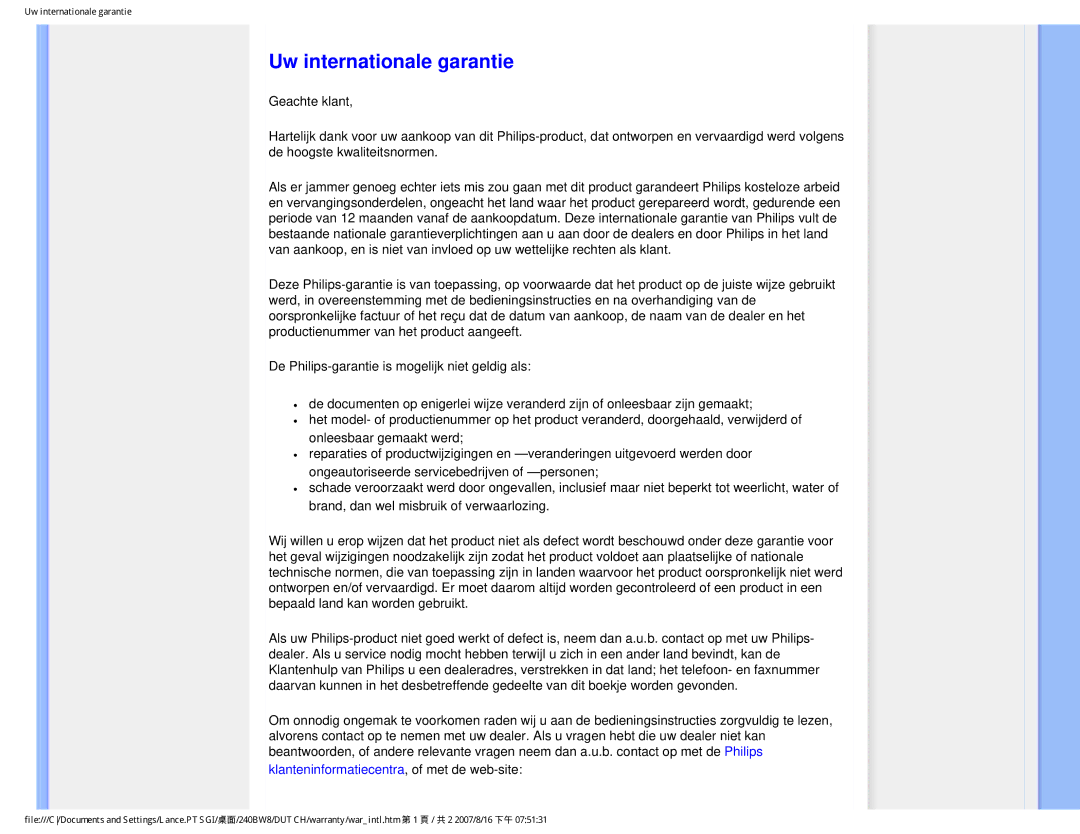 Philips 240BW8 user manual Uw internationale garantie, Klanteninformatiecentra, of met de web-site 