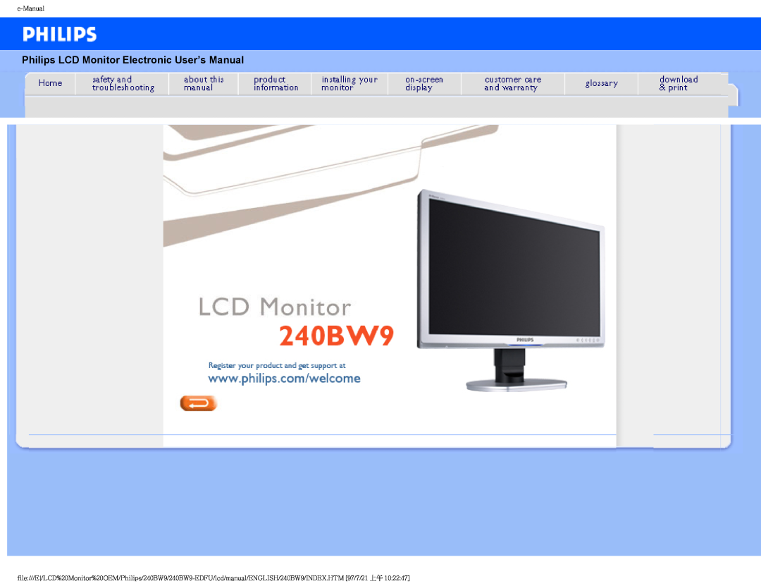 Philips 240BW9-EDFU user manual Philips LCD Monitor Electronic User’s Manual, e-Manual 