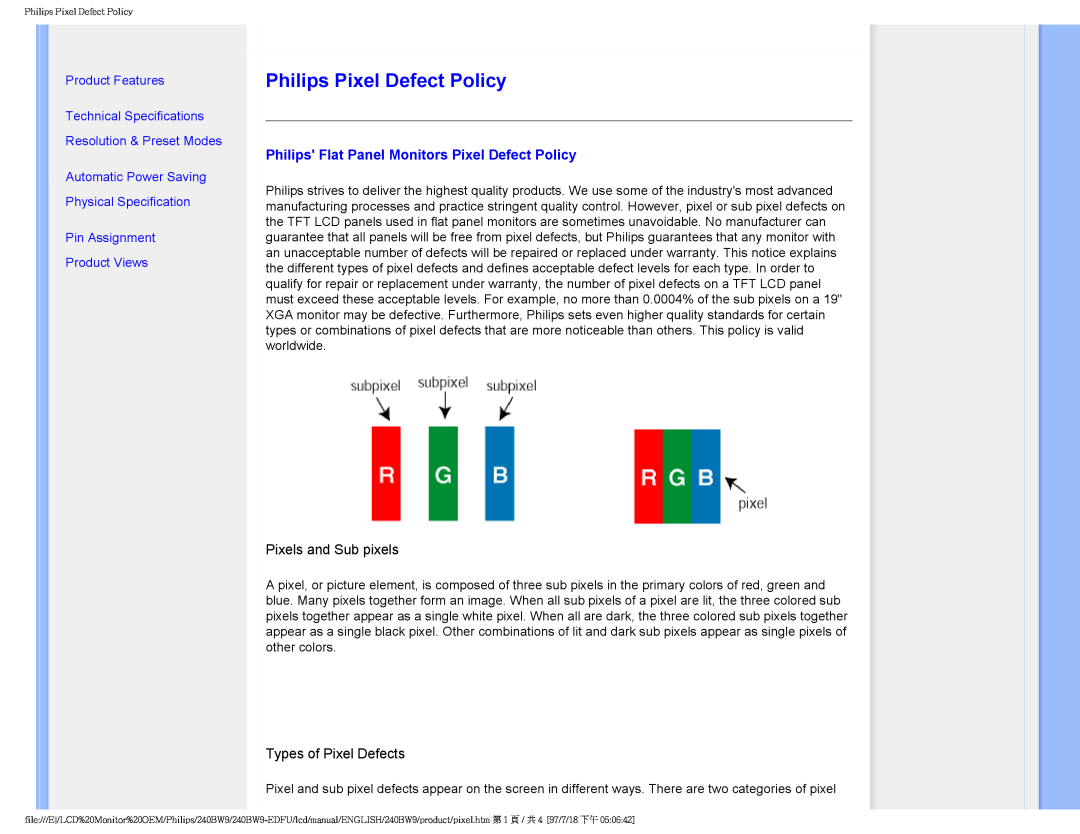 Philips 240BW9-EDFU Philips Pixel Defect Policy, Philips Flat Panel Monitors Pixel Defect Policy, Product Views 