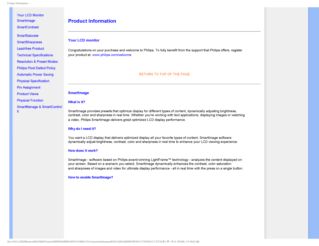 Philips 240BW9-EDFU user manual What is it?, Why do I need it?, How does it work?, How to enable SmartImage? 