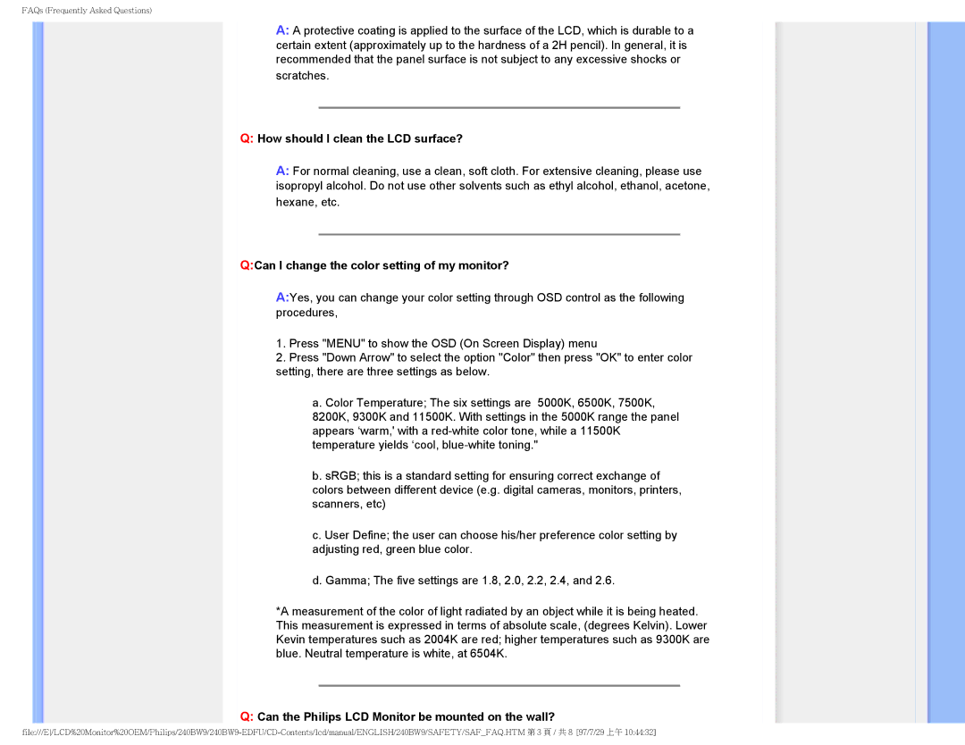 Philips 240BW9-EDFU user manual How should I clean the LCD surface? 