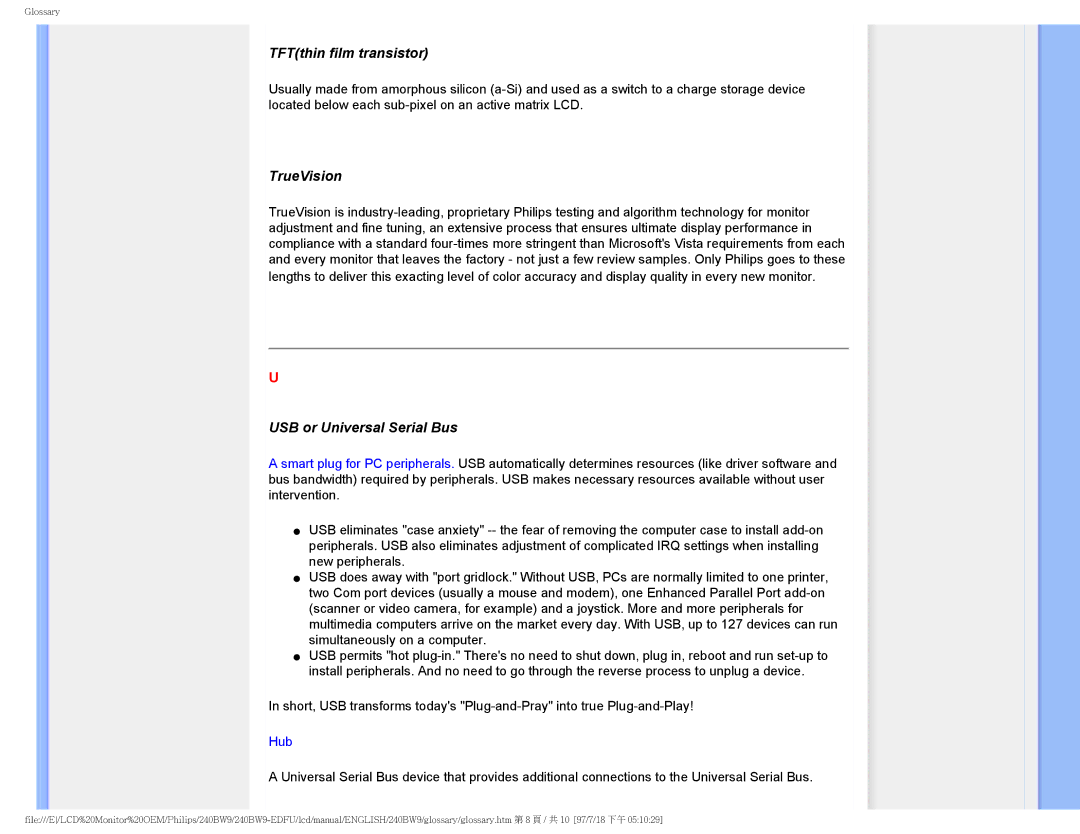 Philips 240BW9 user manual TFTthin film transistor, TrueVision, USB or Universal Serial Bus 