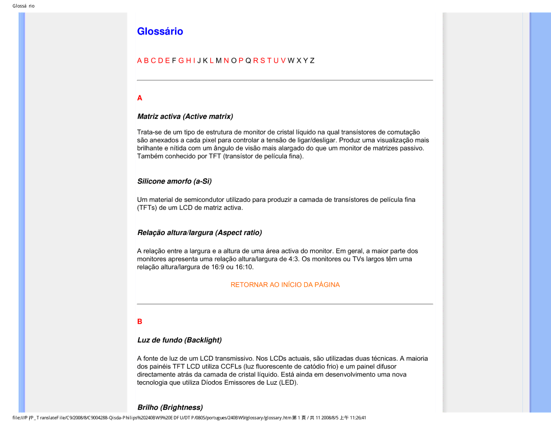 Philips 240BW9 user manual Glossário, Matriz activa Active matrix 