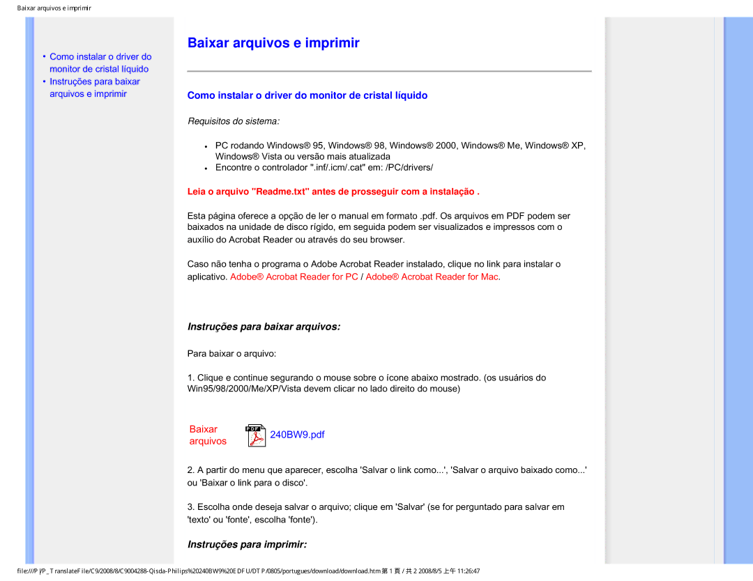 Philips 240BW9 user manual Baixar arquivos e imprimir, Como instalar o driver do monitor de cristal líquido 