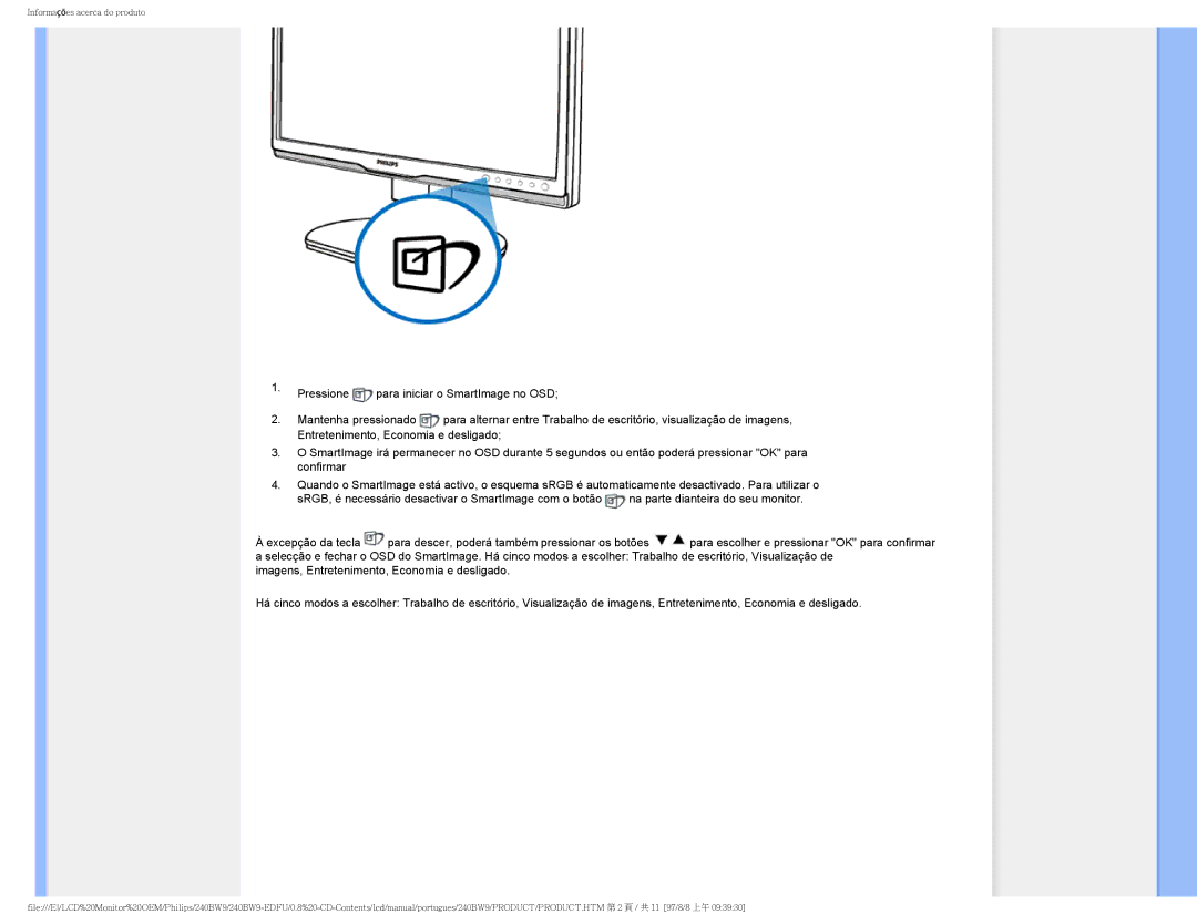 Philips 240BW9 user manual Informações acerca do produto 