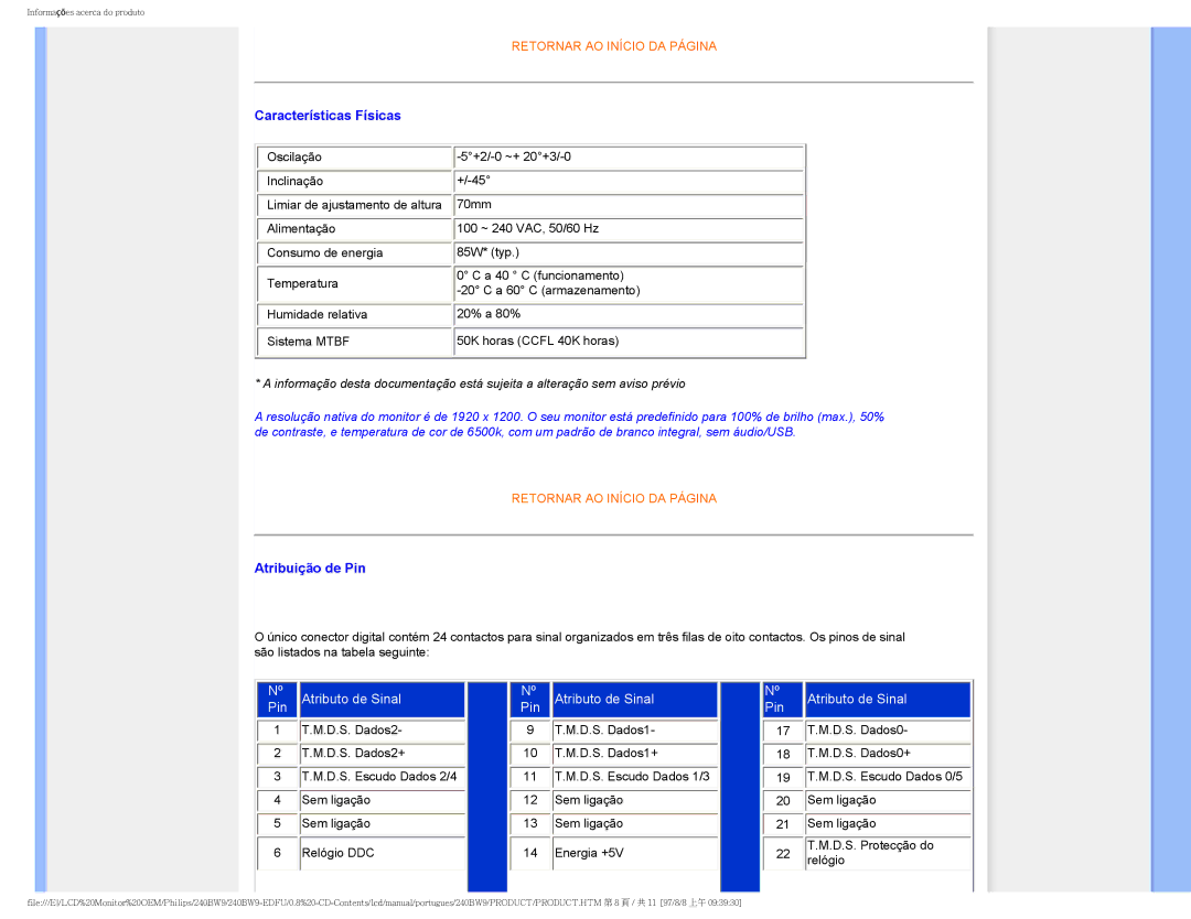 Philips 240BW9 user manual Características Físicas, Atribuição de Pin 