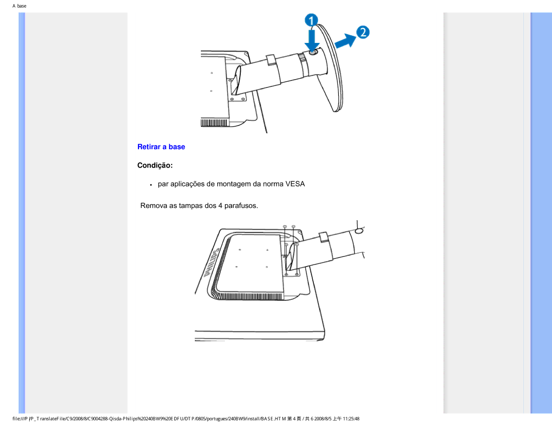 Philips 240BW9 user manual Retirar a base, Condição 