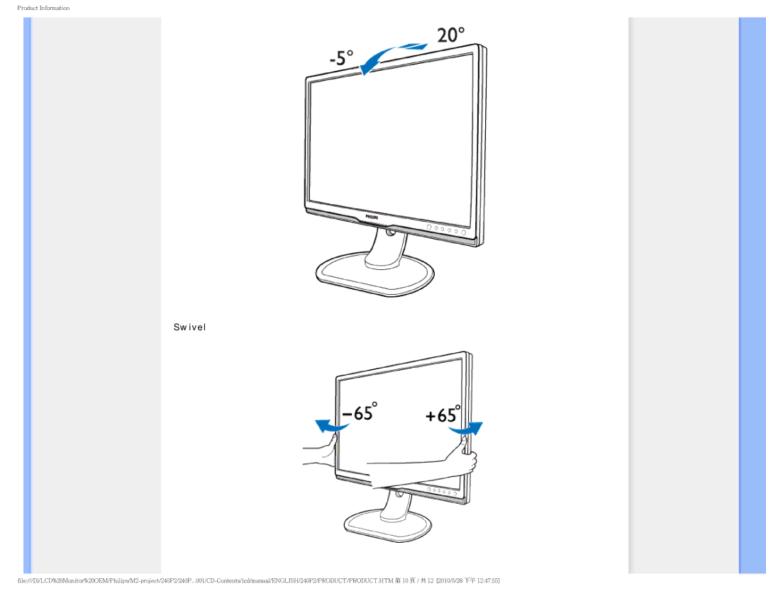 Philips 240P2 user manual Swivel 