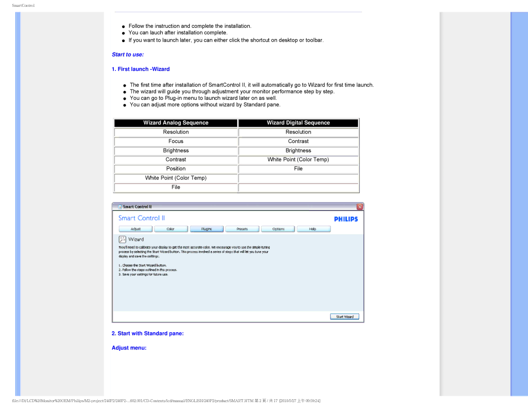 Philips 240P2 user manual First launch -Wizard, Start with Standard pane Adjust menu 