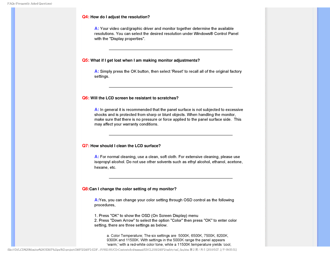 Philips 240P2 user manual Q4 How do I adjust the resolution?, Q5 What if I get lost when I am making monitor adjustments? 