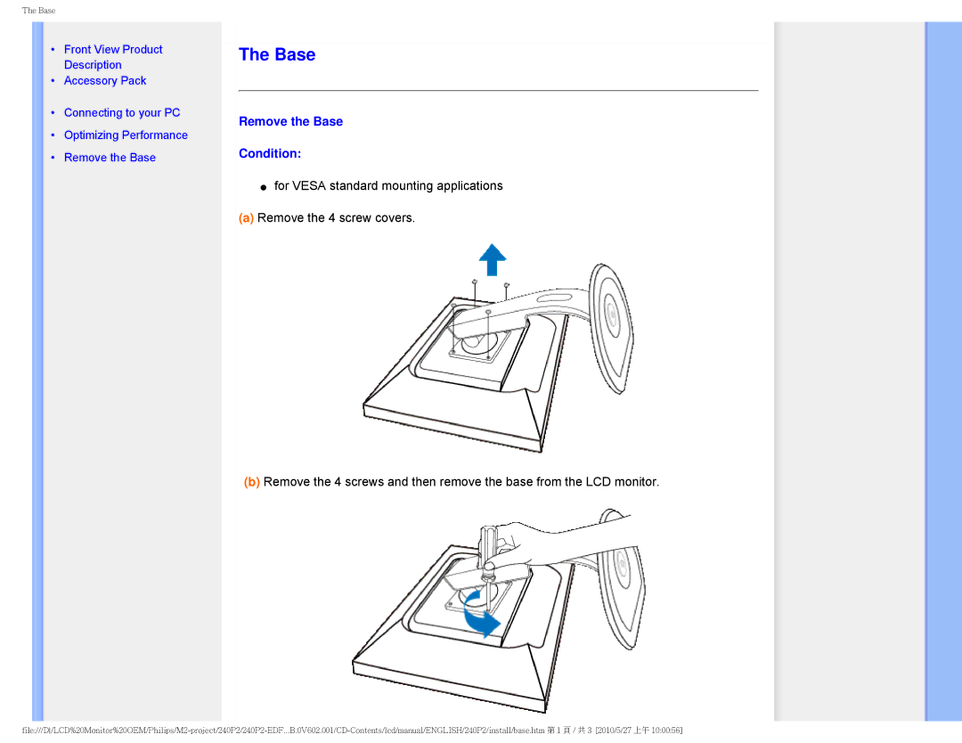 Philips 240P2 user manual Remove the Base Condition 