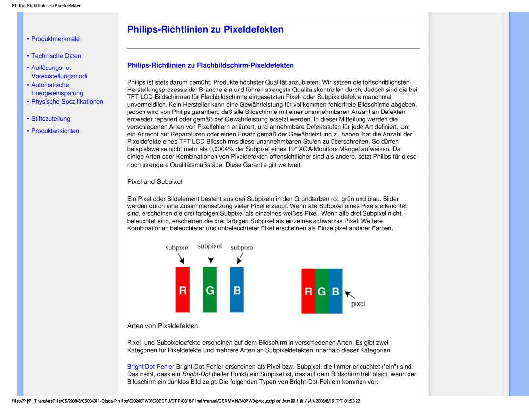 Philips 240PW9 Philips-Richtlinienzu Pixeldefekten, Produktmerkmale Technische Daten, Auflösungs- u. Voreinstellungsmodi 