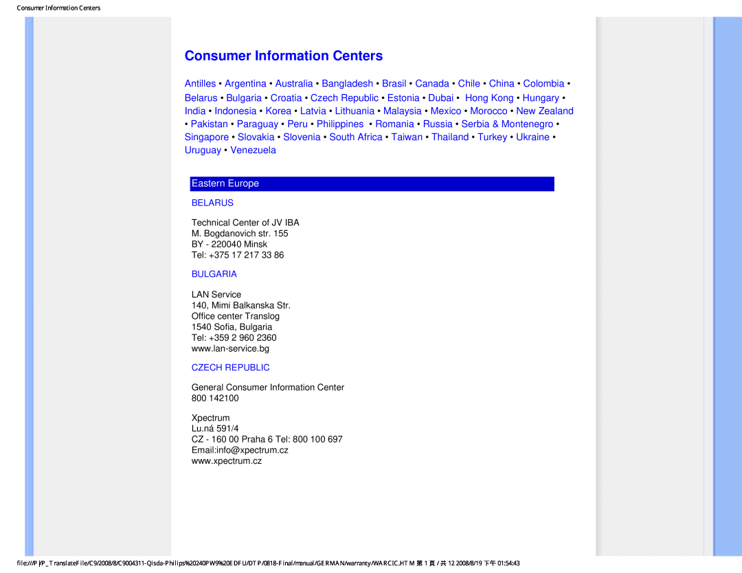 Philips 240PW9 user manual Consumer Information Centers, Eastern Europe, Belarus, Bulgaria, Czech Republic 