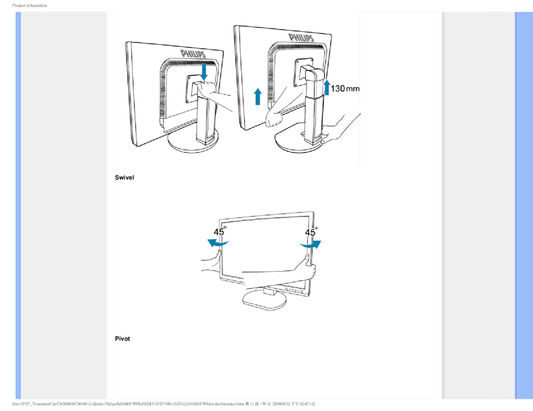 Philips 240PW9 user manual Swivel Pivot 