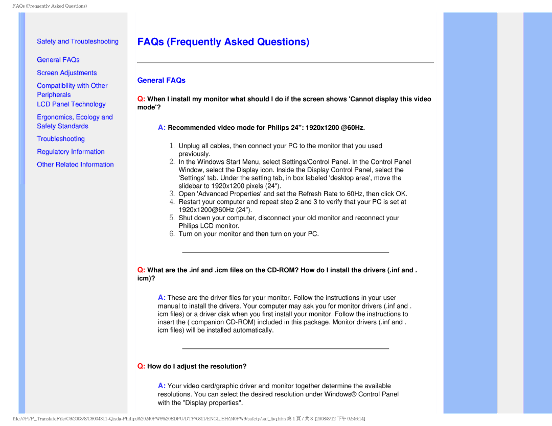 Philips 240PW9 user manual FAQs Frequently Asked Questions, General FAQs 