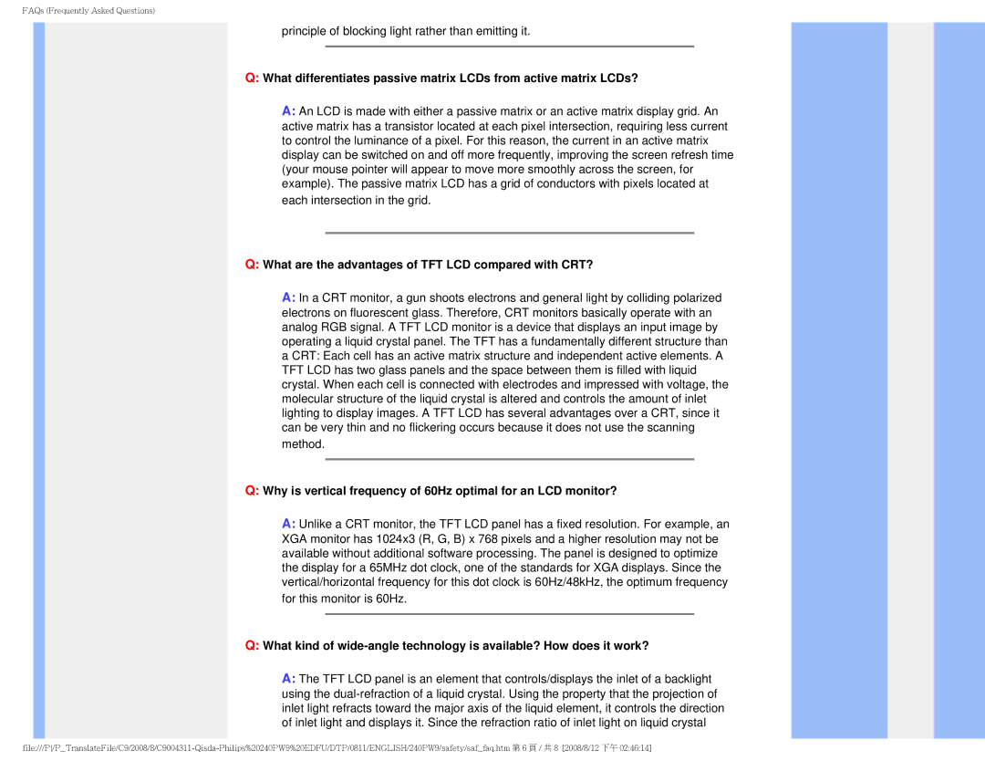 Philips 240PW9 user manual What are the advantages of TFT LCD compared with CRT? 