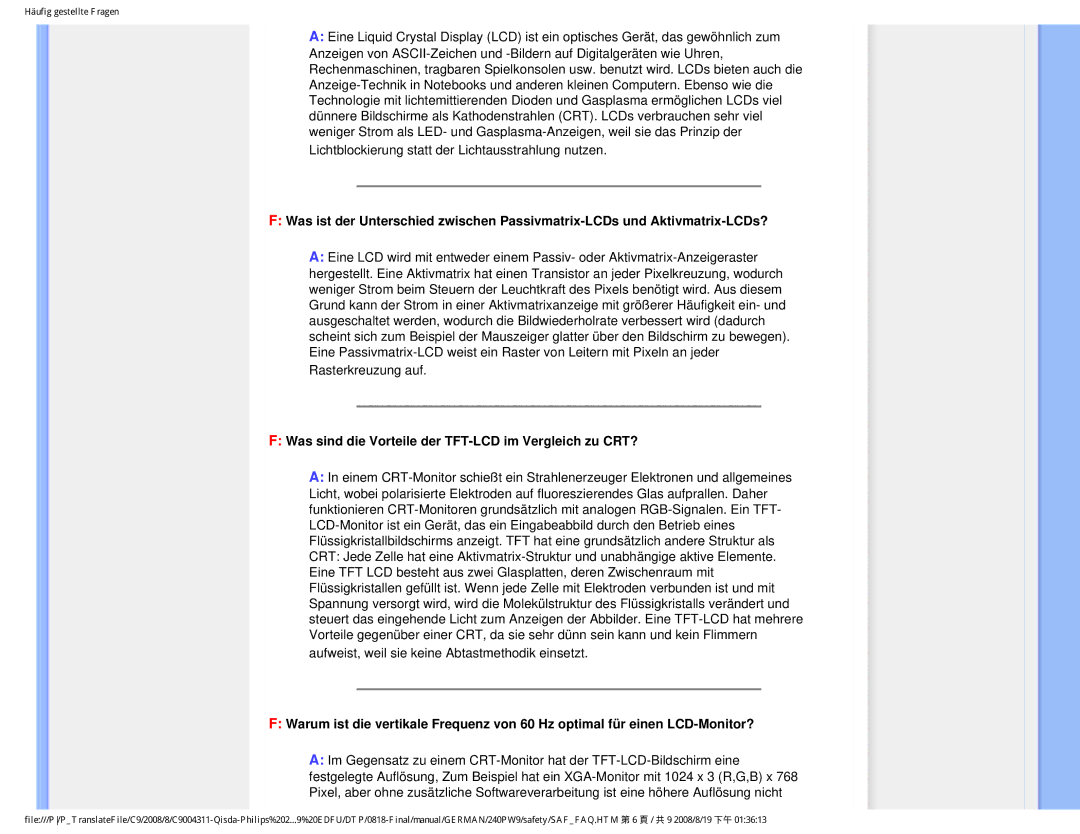 Philips 240PW9 user manual Was sind die Vorteile der TFT-LCD im Vergleich zu CRT? 