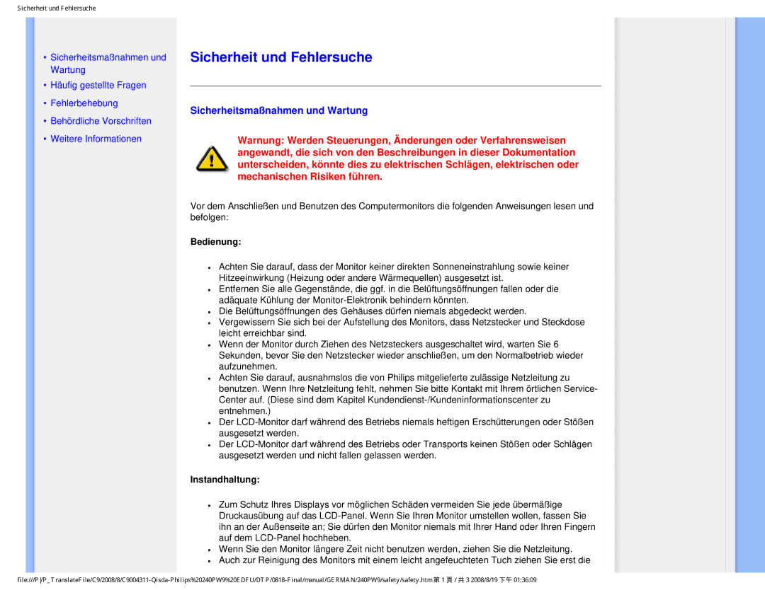 Philips 240PW9 user manual Sicherheit und Fehlersuche, Sicherheitsmaßnahmen und Wartung, Bedienung, Instandhaltung 