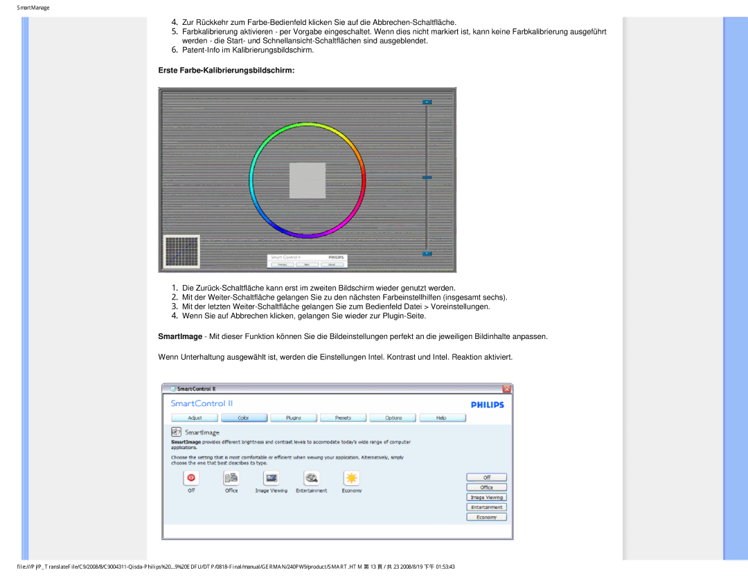 Philips 240PW9 user manual Erste Farbe-Kalibrierungsbildschirm 