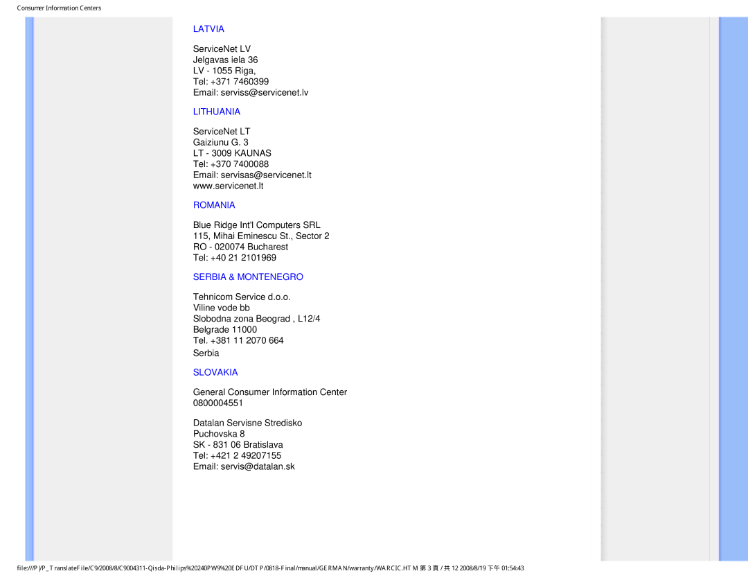 Philips 240PW9 user manual Latvia, Lithuania, Romania, Serbia & Montenegro, Slovakia 