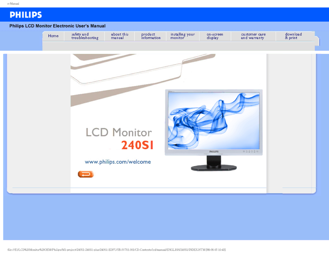 Philips 240S1 user manual Philips LCD Monitor Electronic User’s Manual 