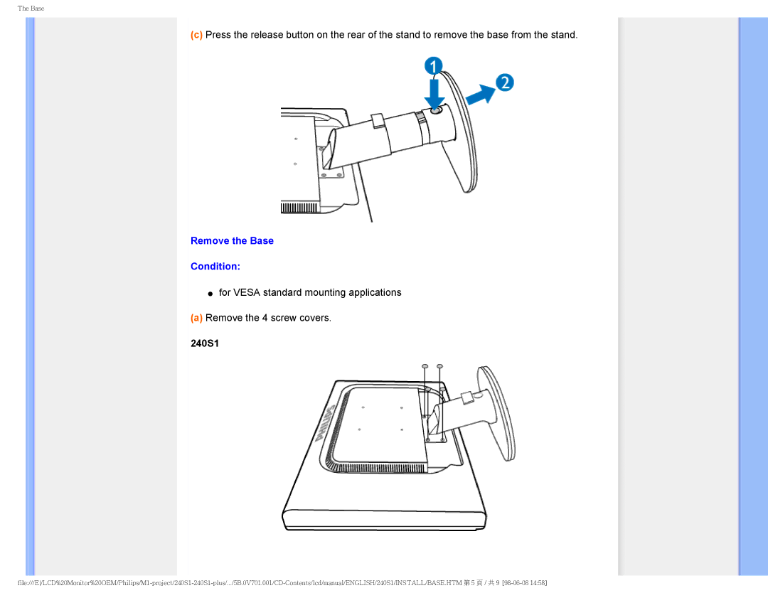 Philips 240S1 user manual Remove the Base Condition 