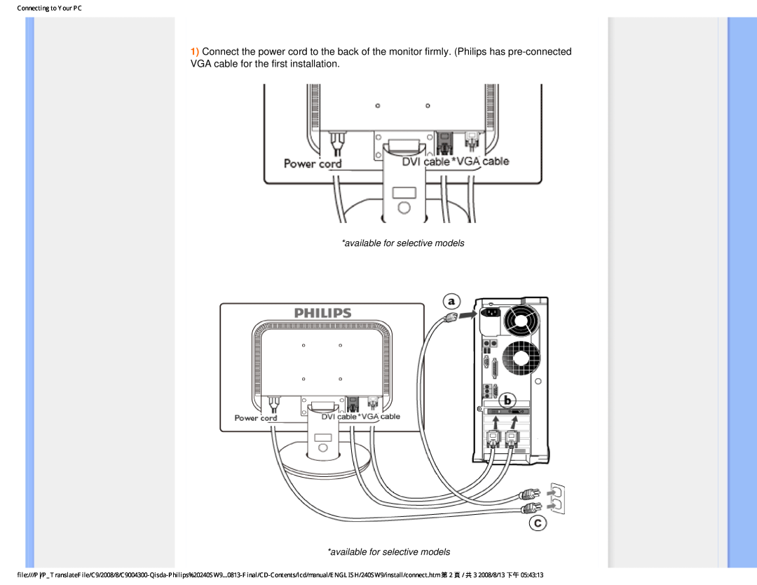 Philips 240SW9 user manual available for selective models available for selective models, Connecting to Your PC 