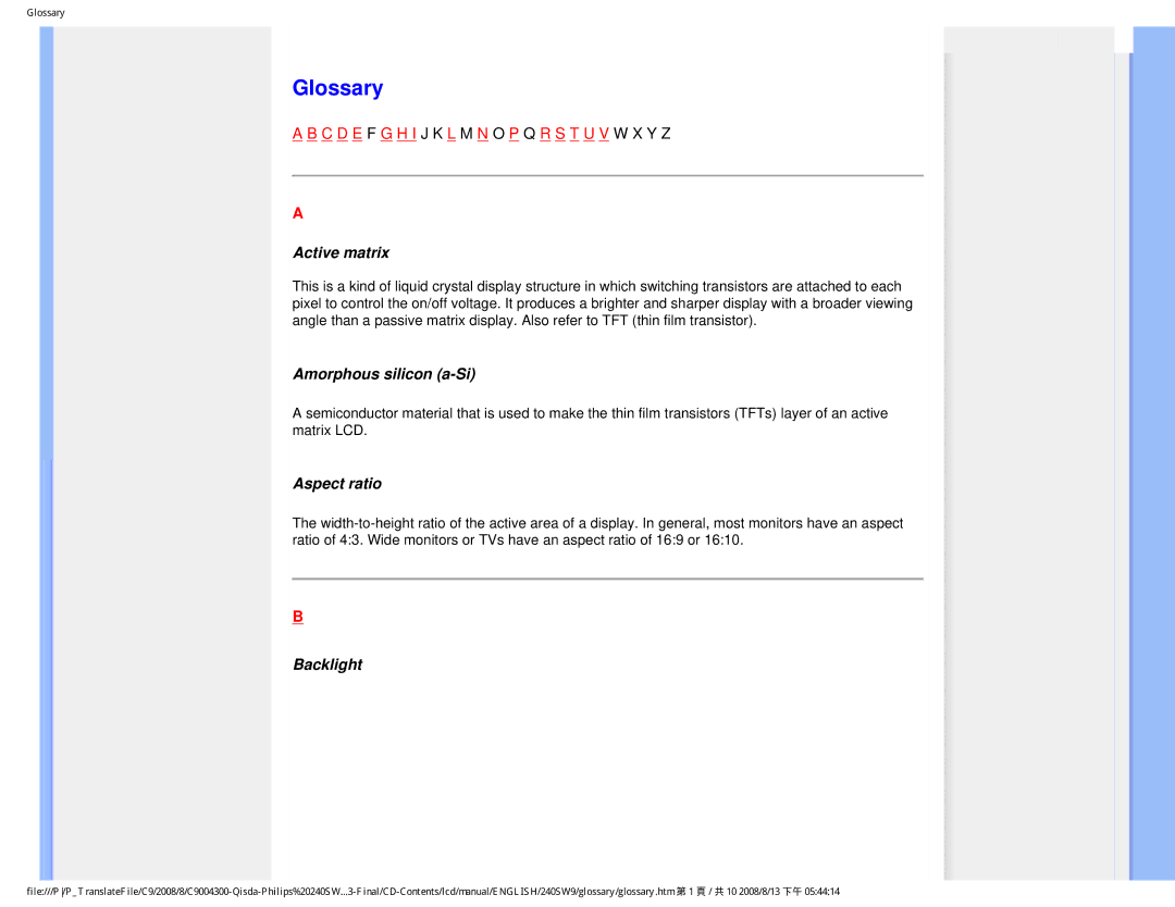 Philips 240SW9 user manual Glossary, Active matrix, Amorphous silicon a-Si, Aspect ratio, Backlight 