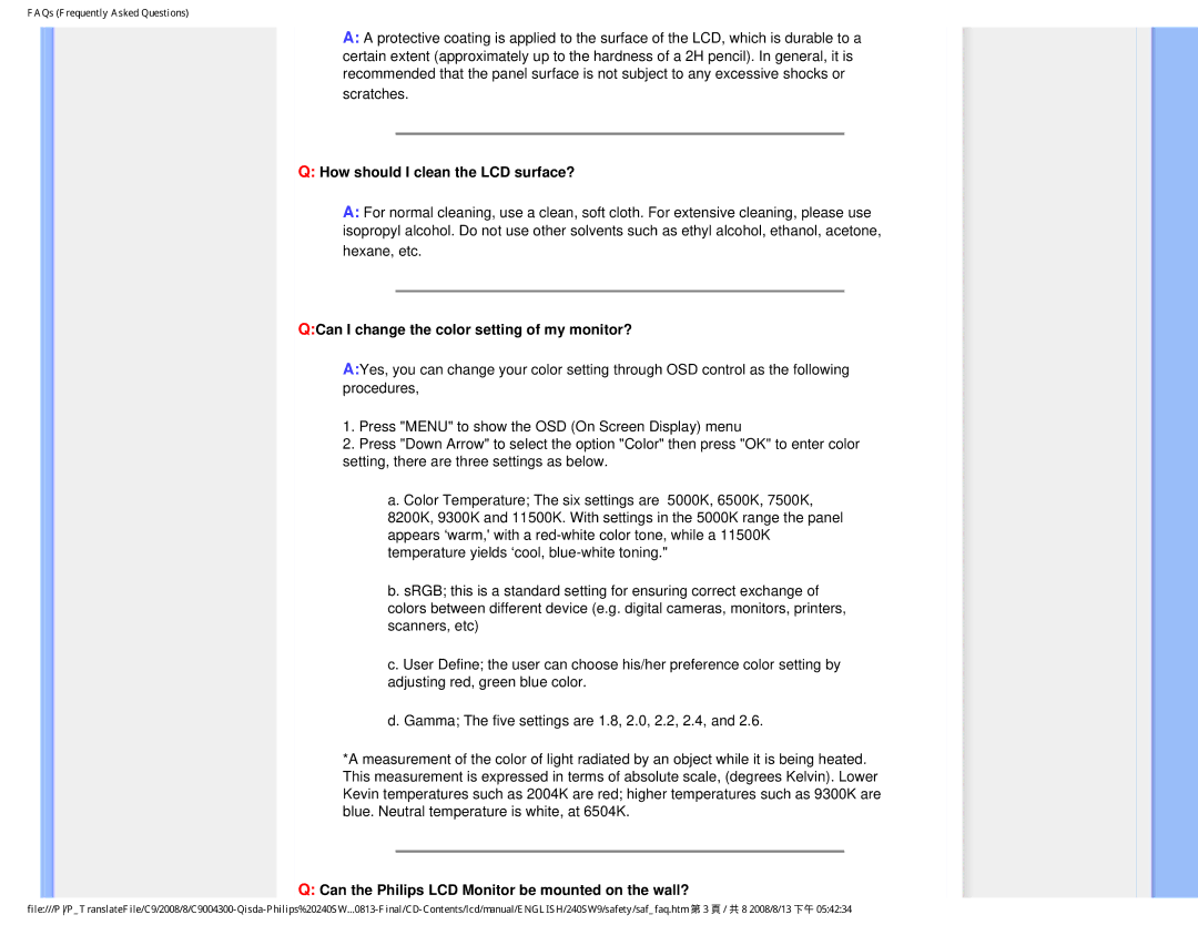 Philips 240SW9 user manual How should I clean the LCD surface? 