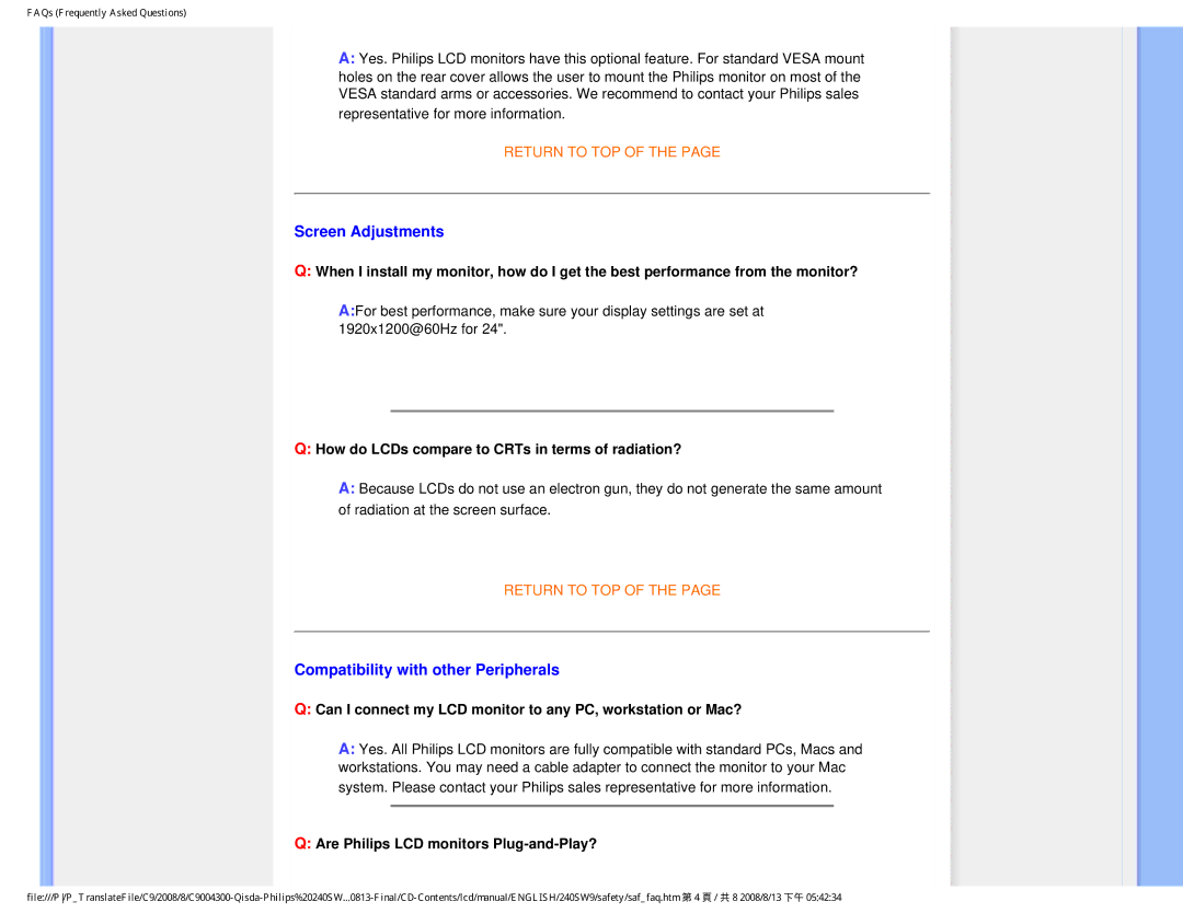 Philips 240SW9 user manual Screen Adjustments, Compatibility with other Peripherals 