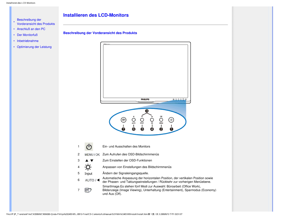 Philips 240SW9 user manual Installieren des LCD-Monitors, Beschreibung der Vorderansicht des Produkts 