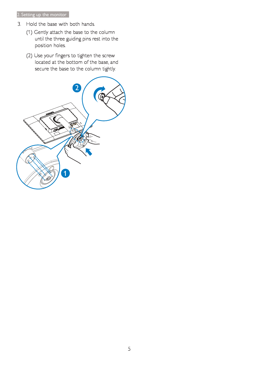 Philips 241B4LPYCB user manual Hold the base with both hands, Setting up the monitor 