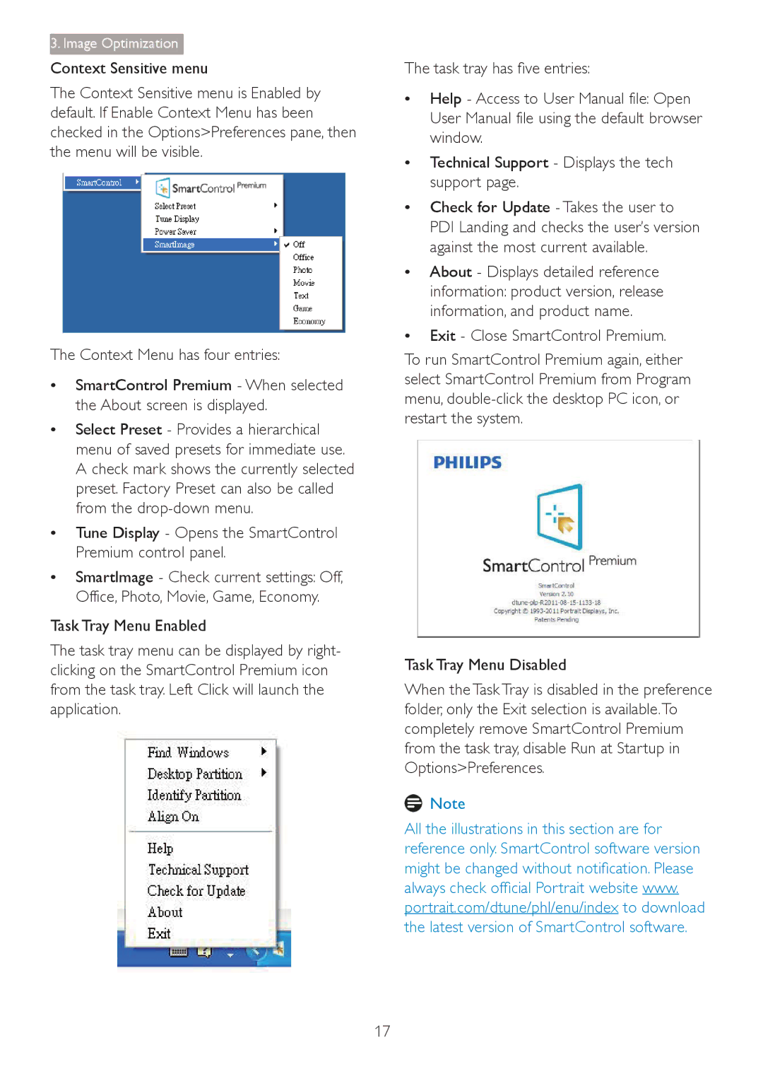 Philips 241B4LPYCB user manual  7XQHLVSOD\ Opens the SmartControl Premium control panel, 7KHWDVNWUD\KDVÀYHHQWULHV 