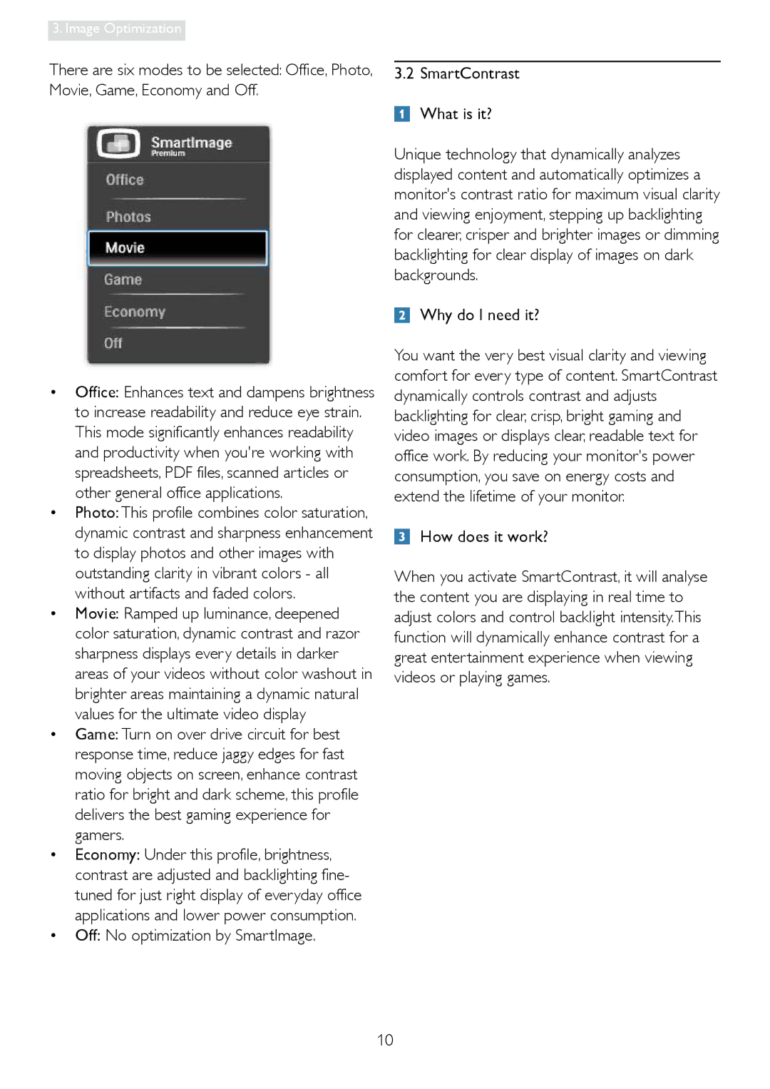 Philips 241P3 user manual Off No optimization by SmartImage 