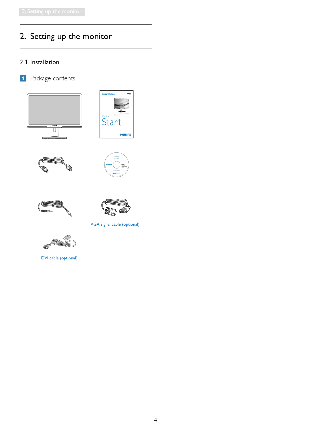 Philips 241P3 user manual Start, Installation Package contents 