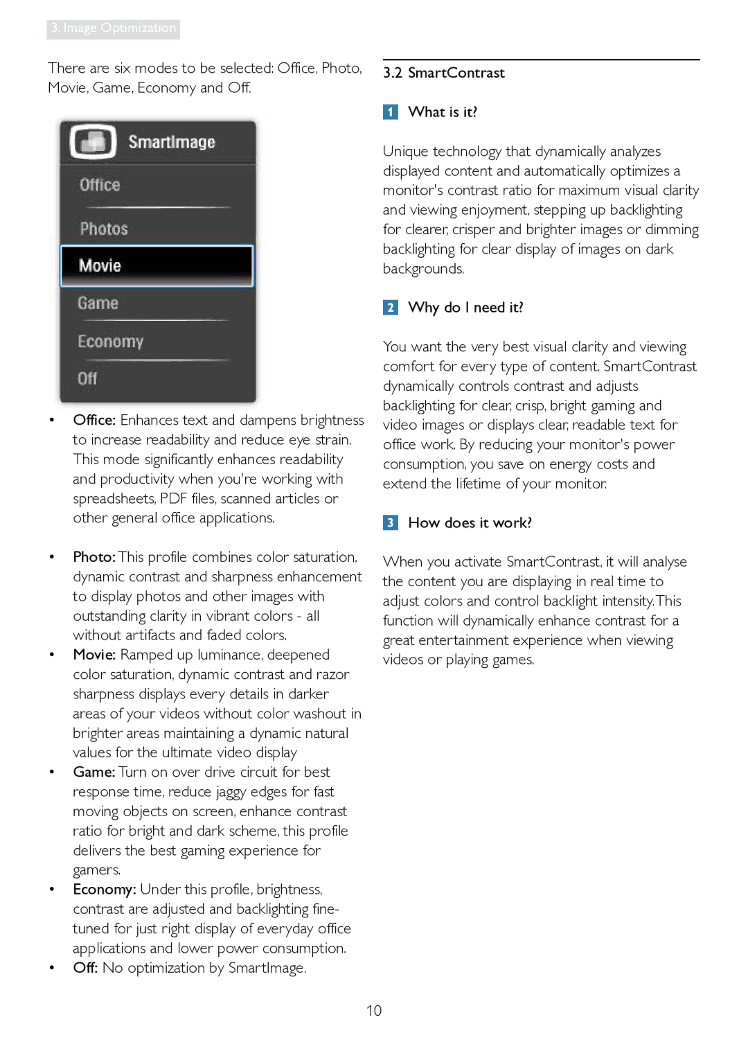 Philips 241P4LRY user manual Off No optimization by SmartImage 