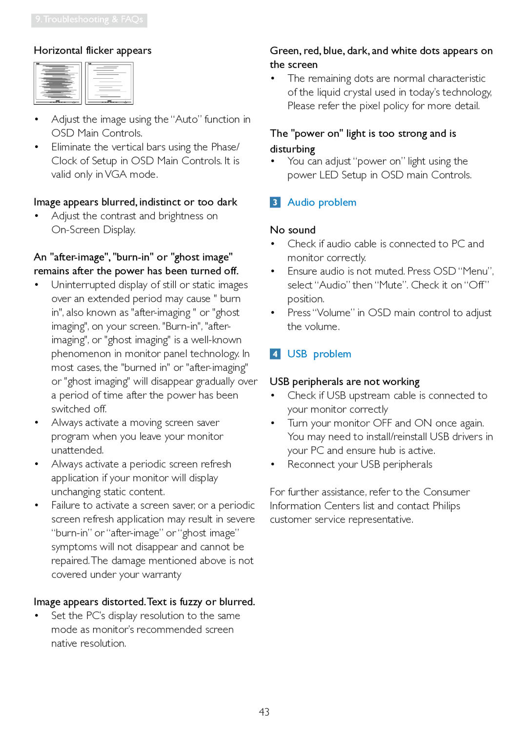 Philips 241P4LRY user manual Power on light is too strong and is disturbing, Reconnect your USB peripherals 