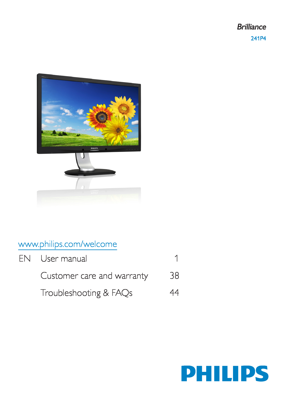 Philips 241P4QRY, 241P4QPYK user manual Customer care and warranty, Troubleshooting & FAQs 