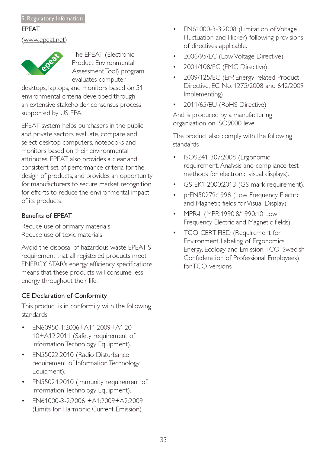 Philips 241P4QPYK, 241P4QRY Epeat Electronic Product Environmental, Product also comply with the following standards 