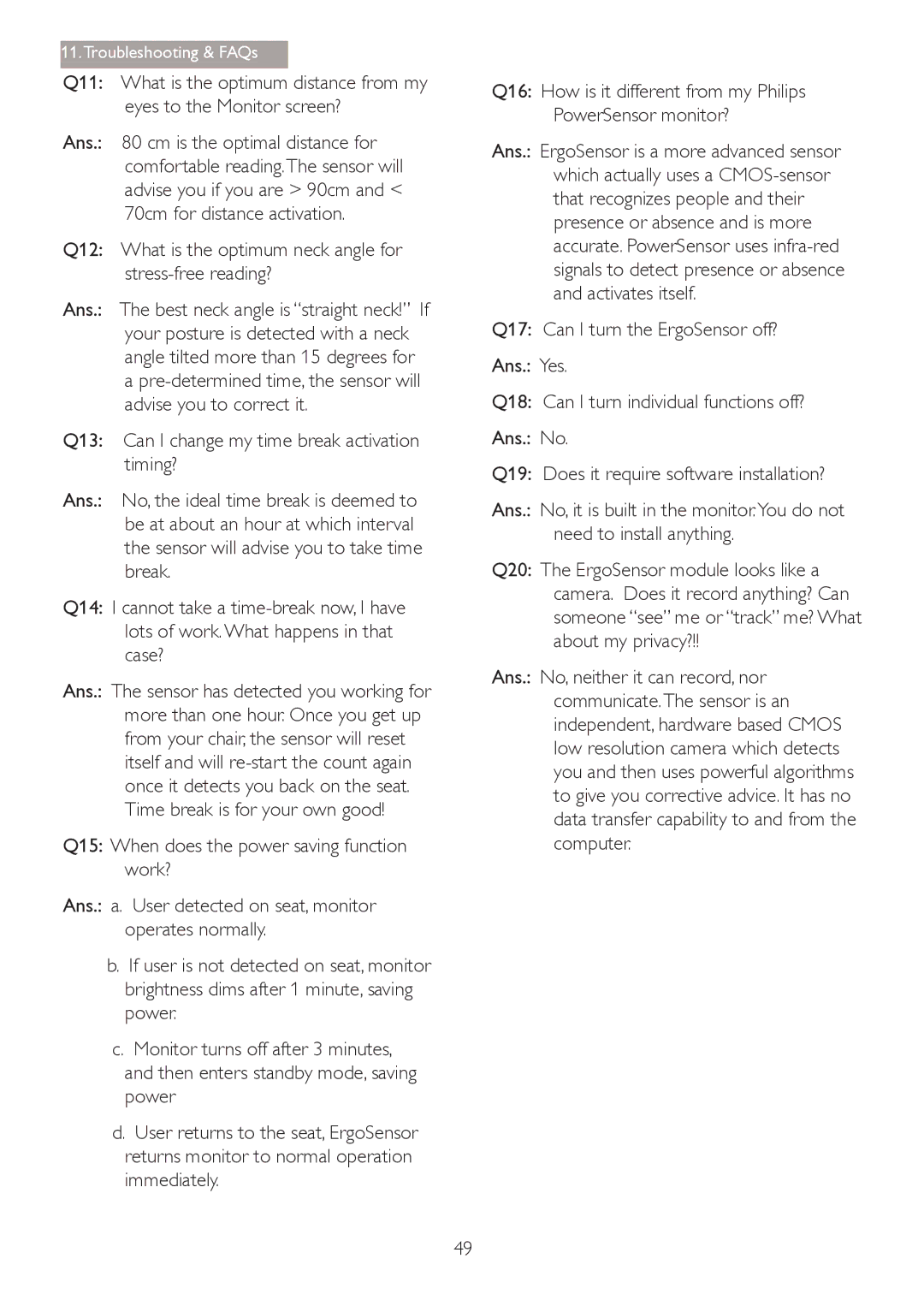 Philips 241P4QRY, 241P4QPYK user manual Q12 What is the optimum neck angle for stress-free reading? 