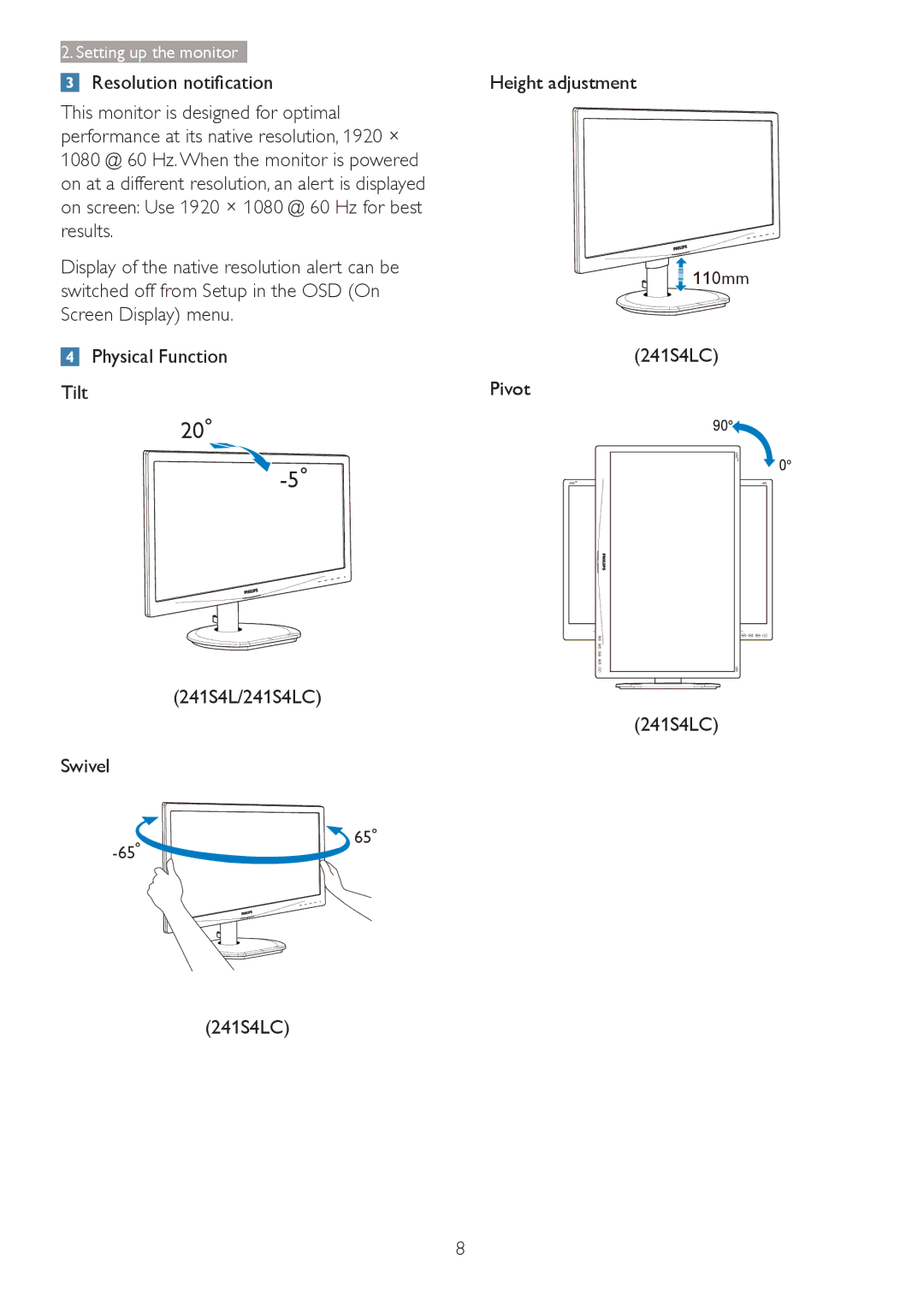 Philips 241S4 user manual 5HVROXWLRQQRWLÀFDWLRQ, Pivot 