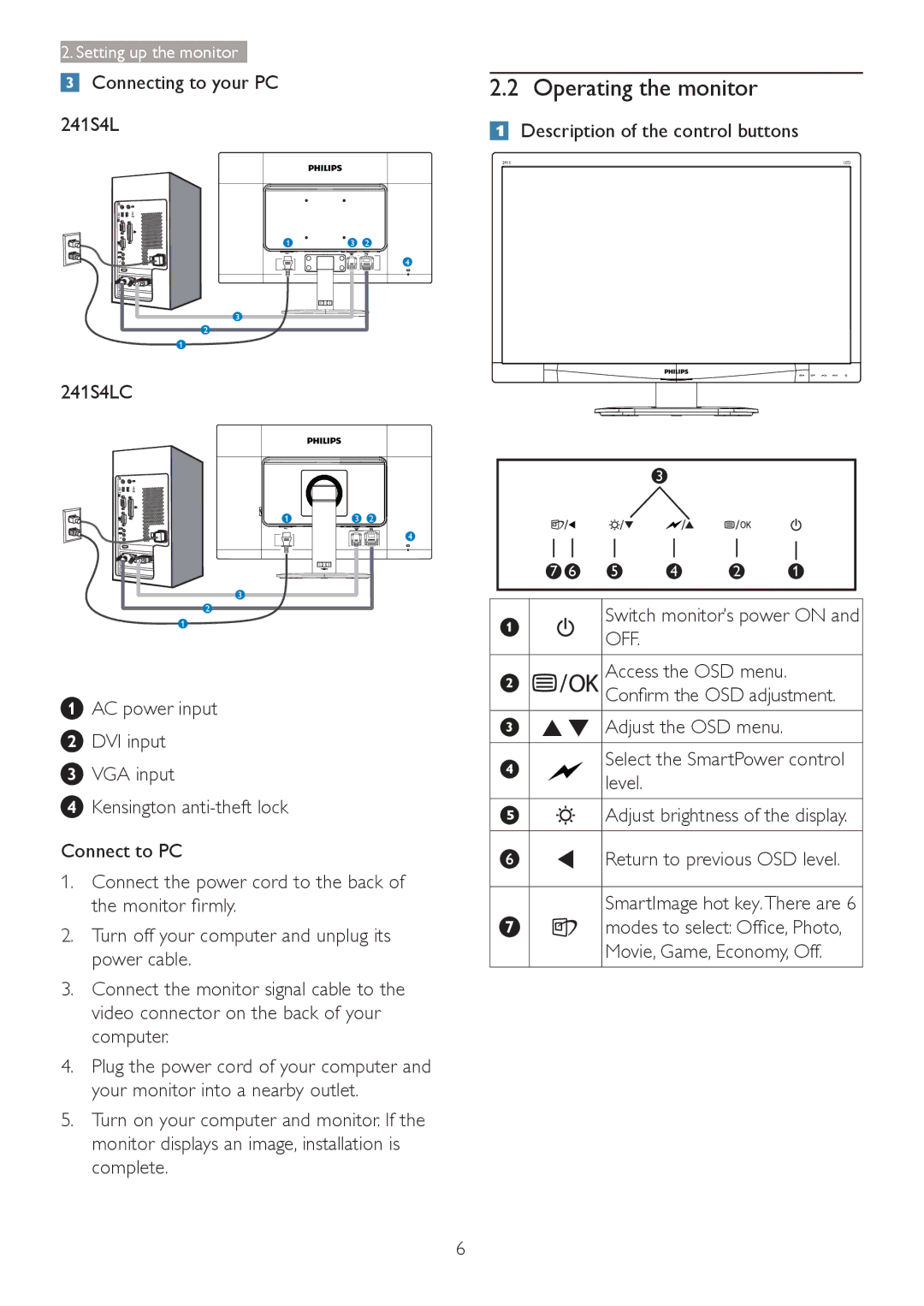 Philips 241S4 user manual Operating the monitor, WkhPrqlwruÀupo\, Movie, Game, Economy, Off 